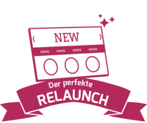 Schulungen zu einem perfekten Relaunch