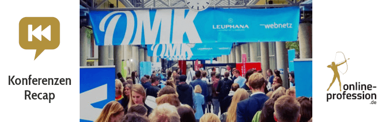 OMK Lüneburg 2018 – Unser Recap zur Online Marketing Konferenz an der Leuphana Universität