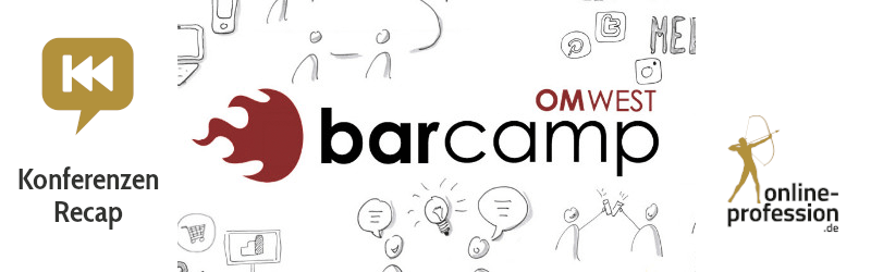 OMWest 2019: Online-Marketing-Barcamp – Recap
